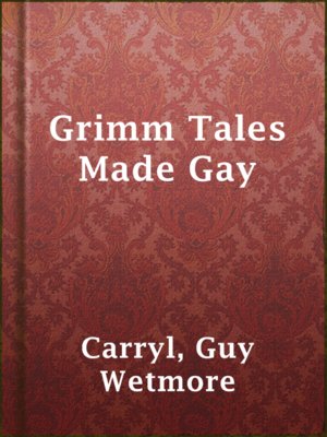 cover image of Grimm Tales Made Gay